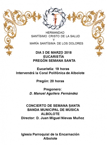 Cartel anunciador de los actos del pregón de la Semana Santa de Albolote 2018
