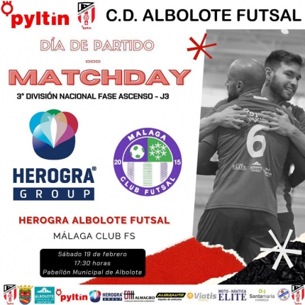 Cartel del partido que enfrenta al Albolote Herogra y al Málaga Futsal (ALBOLOTE FUTSAL)